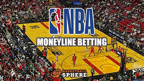 nba moneylines|NBA Odds: Basketball Betting Lines for NBA Games .